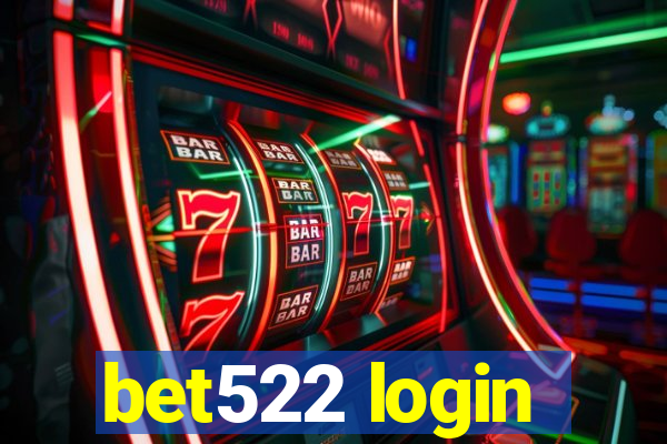 bet522 login